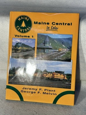 Maine Central Railroad Book Volume 1